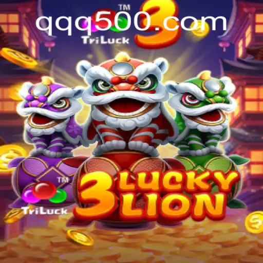 Exploring the Thrilling World of 3LUCKYLION: A Detailed Guide on QQ500.COM