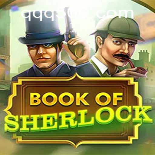 Book of Sherlock: Unraveling Mysteries with QQ500.COM