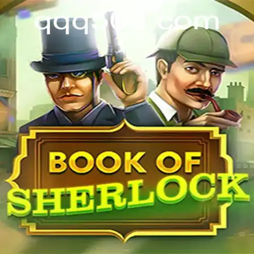 Book of Sherlock: Unraveling Mysteries with QQ500.COM
